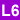 L6